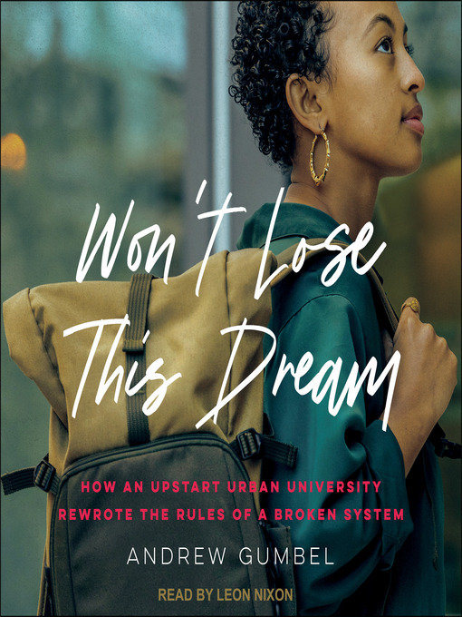 Title details for Won't Lose This Dream by Andrew Gumbel - Available